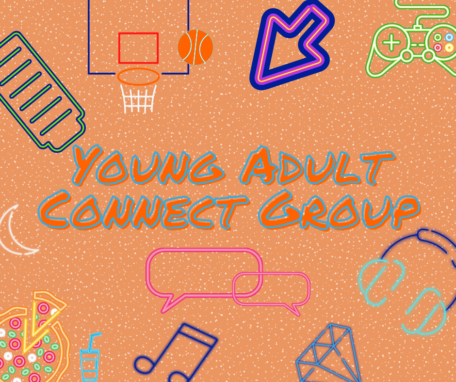 Young Adult Connect Group sign with neon lights